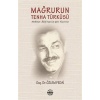 Mağrurun Tenha Türküsü