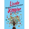 Lisede Okumuş Olmam Gereken Kitaplar