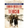 Ermeni Meselesi Ve Tehcir