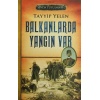 Sevda Tutulması 2 : Balkanlarda Yangın Var