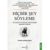 Hiçbir Şey Söyleme