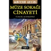 Macera Geçidi 21 - Müze Sokağı Cinayeti