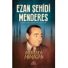 Ezan Şehidi Menderes