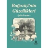 Boğaziçi`nin Güzellikleri