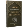 İbrahim Bin Edhem - İlahi Aşkın Kölesi Hidayet Öncüleri 2