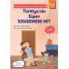 Anadolunun Süper Kahramanları Serisi-10-Türkiye’nin Süper Kahramanı Mı?