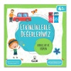 Etkinliklerle Değerlerimiz - Kurallar Ve Disiplin