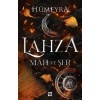 Lahza 1 – Mah Ve Şer