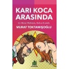 Karı Koca Arasında