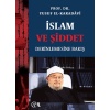 İslam Ve Şiddet; Derinlemesine Bakış