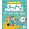 Oyuncak Müzesinde - Mila Ve Sarpın Matematik Öyküleri 2