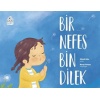 Bir Nefes Bin Dilek