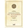 Osmanlı Kültüründe Hz. Peygamber Sevgisi