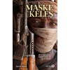 Maske Ve Keleş