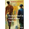 Ressam Vasıf’ın Gizli Aşklar Tarihi