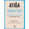 Atığa Hayır De! - Daha Az Atık  Çıkarmanın 101 Kolay Yolu