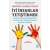 İyi İnsanlar Yetiştirmek