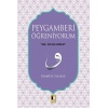 Peygamberi Öğreniyorum