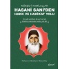 Mürşid-I Kamilullah Hasani Saniden Hakk Ve Hakikat Yolu