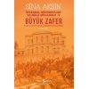 Büyük Zafer: İstanbul Hükümetleri Ve Milli Mücadele - V (1921-1922)