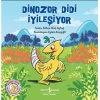 Dinozor Didi İyileşiyor