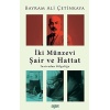 İki Münzevi Şair Ve Hattat; İnzivadan Bilgeliğe