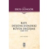 Batı Düşüncesindeki Büyük Değişme