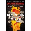 Kemiklerin Mirası – 2. Kitap