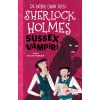 Sherlock Holmes - Sussex Vampiri