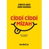 Ciddi Ciddi Mizah