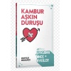 Kambur Aşkın Duruşu-Uykudan Önce Öyküler