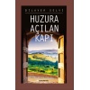 Huzura Açılan Kapı