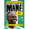 Mane - Futbolun Süper Yıldızları