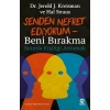 Senden Nefret Ediyorum – Beni Bırakma: Sınırda Kişiliği Anlamak