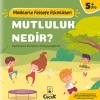 Mutluluk Nedir? - Miniklerle Felsefe Etkinlikleri