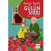 Gülün Sırrı