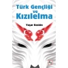 Türk Gençliği Ve Kızılelma