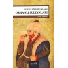 Kuruluş Dönemi Osmanlı Sultanları