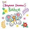 Boyama Zamanı - Bahçe