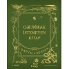 Okunmak İstemeyen Kitap