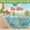 Eğlenceli Bilim - Su Altı