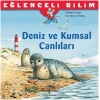 Eğlenceli Bilim: Deniz Ve Kumsal Canlıları