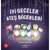 İyi Geceler Ateş Böcekleri