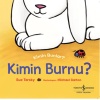 Kimin Burnu? - Kimin Bunlar?