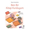 Ben Bir Kitap Kurduyum