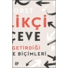 Yenilikçi Çerçeve - Tasarımın Getirdiği Yeni Düşünme Biçimleri