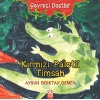 Kırmızı Paletli Timsah