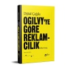 Dijital Çağda Ogilvyye Göre Reklamcılık (Ciltli)