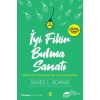 İyi Fikir Bulma Sanatı - Yaratıcı Yeteneğin Yol Haritası