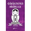 Görülmeyen Hikayeler